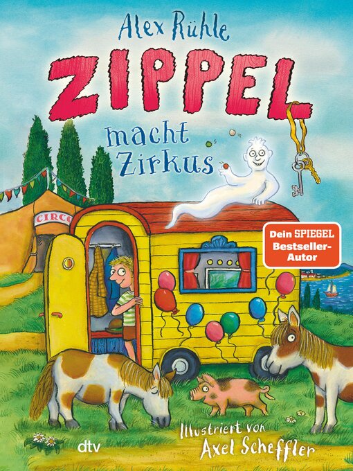 Title details for Zippel macht Zirkus by Alex Rühle - Available